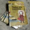 Todos mis nombres. Testimonios de una sobreviviente del holocausto.